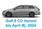 Golf 8 CD Variant bis April 2024